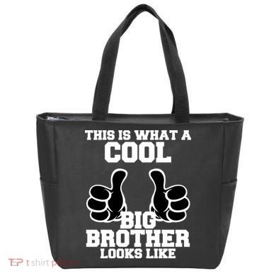 This Is What A Cool Big Bro Looks Like Tote Bag