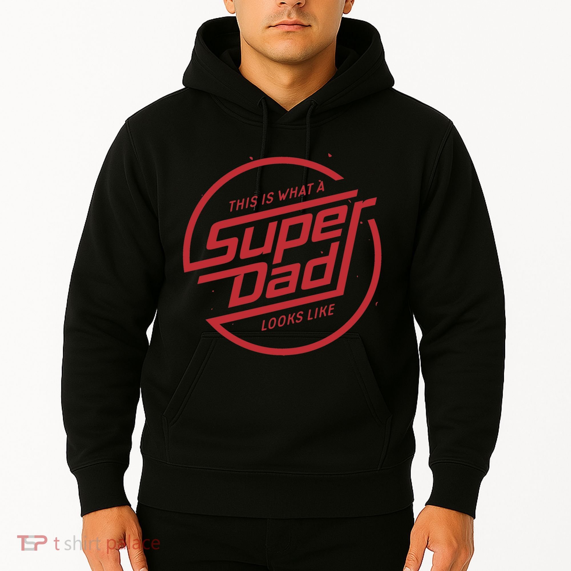 This Is What A Super Dad Looks Like Funny Hoodie