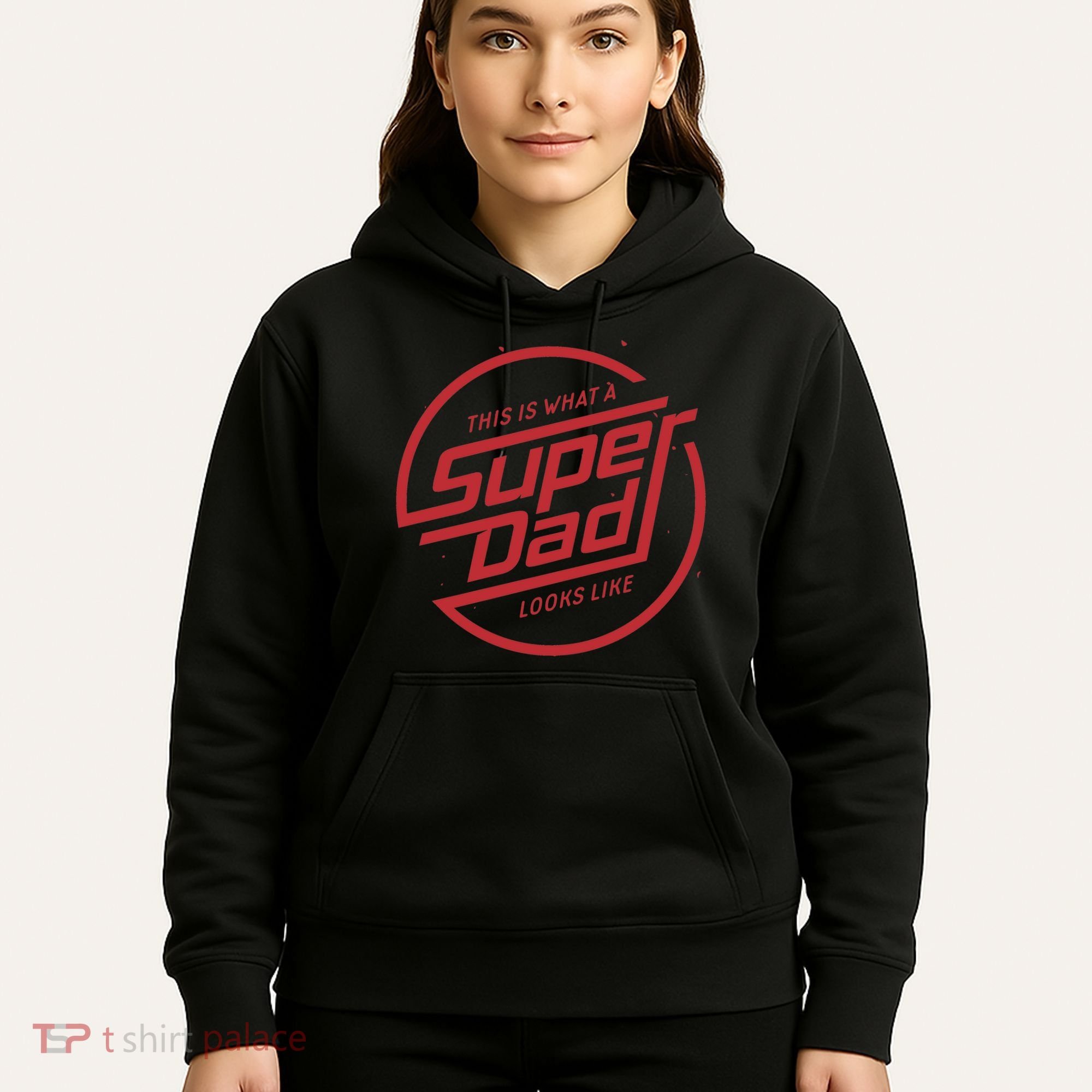 This Is What A Super Dad Looks Like Funny Hoodie