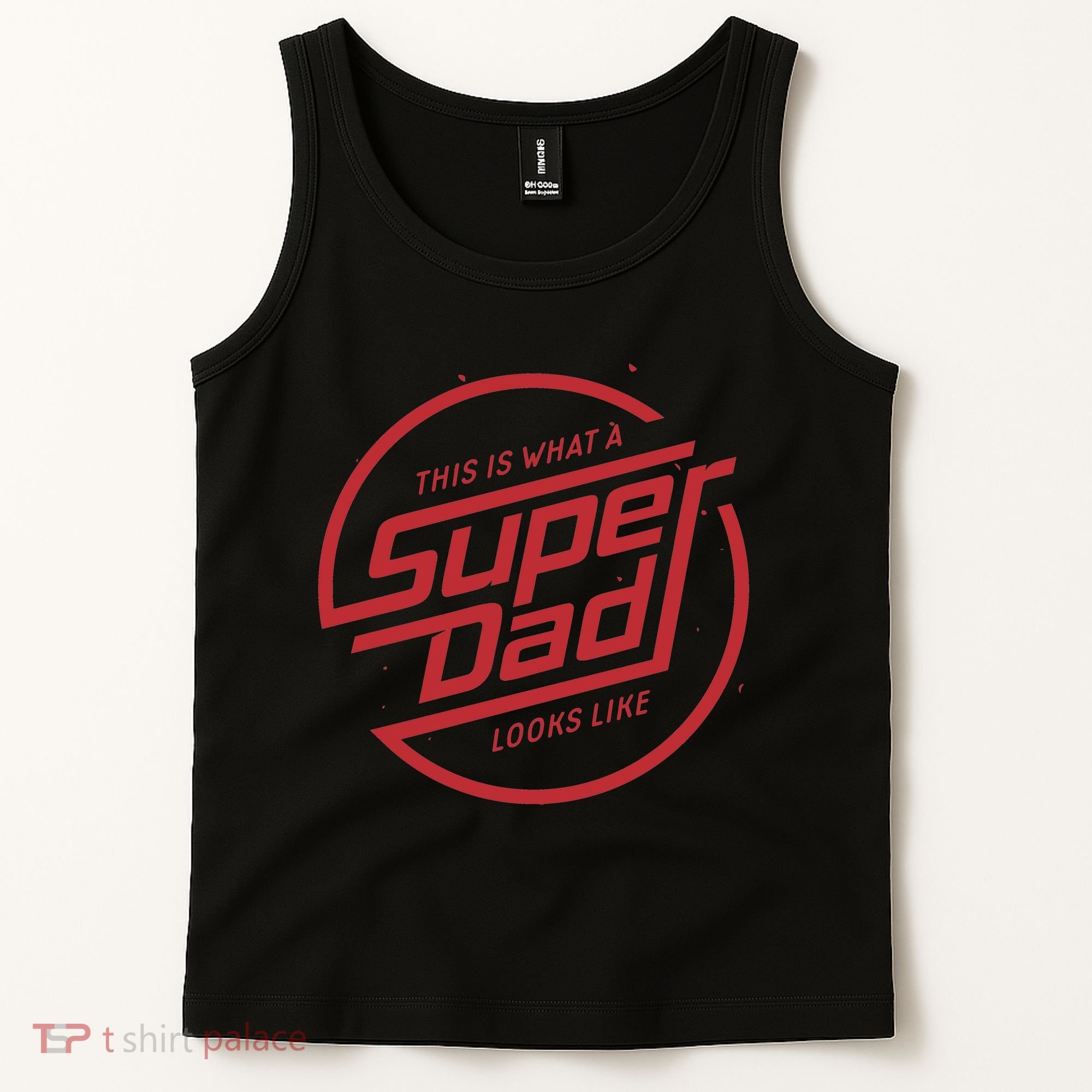This Is What A Super Dad Looks Like Funny Tank Top