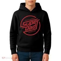 This Is What A Super Dad Looks Like Funny Kids Hoodie thumb 4