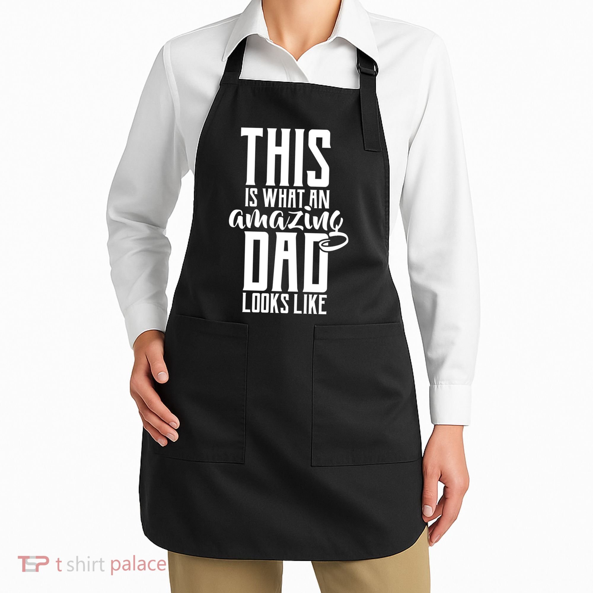 This Is What An Amazing Dad Looks like Apron
