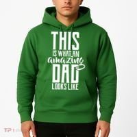 This Is What An Amazing Dad Looks like Hoodie thumb 2