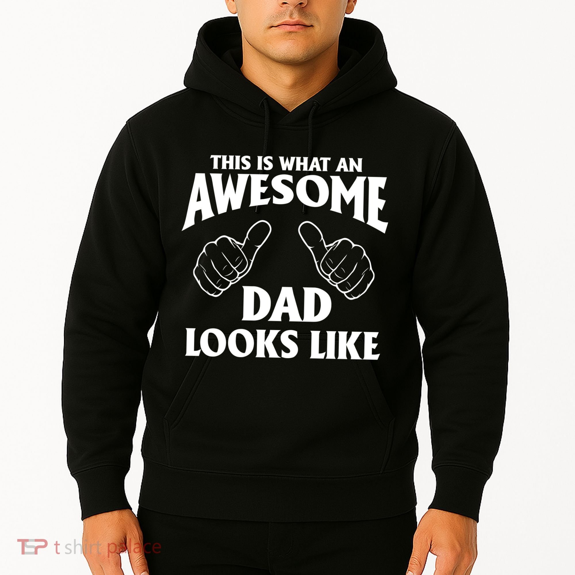 This is What an Awesome Dad Looks Like Hoodie