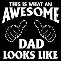 This is What an Awesome Dad Looks Like Button thumb 1