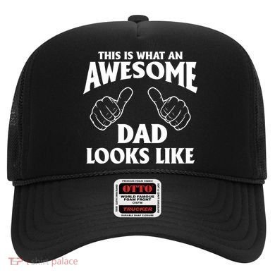 This is What an Awesome Dad Looks Like Hat