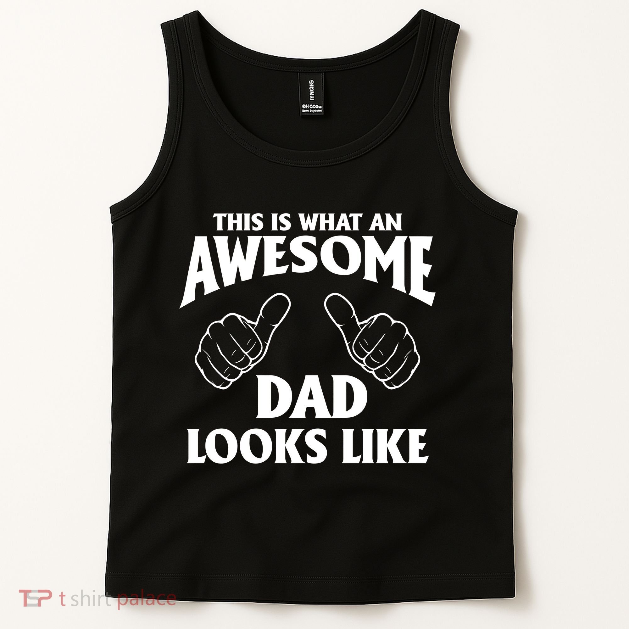 This is What an Awesome Dad Looks Like Tank Top