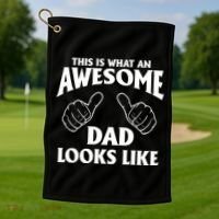 This is What an Awesome Dad Looks Like Golf Towel thumb 1