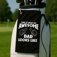 This is What an Awesome Dad Looks Like Golf Towel thumb 2