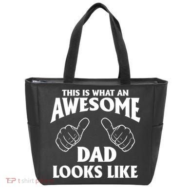 This is What an Awesome Dad Looks Like Bag