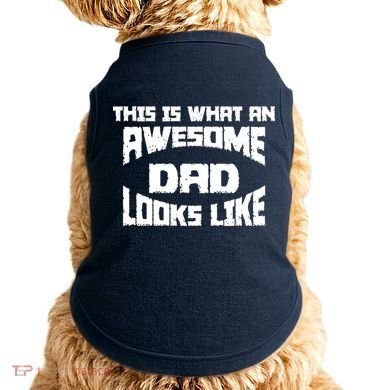 This Is What An Awesome Dad Looks Like Retro Doggie Tank