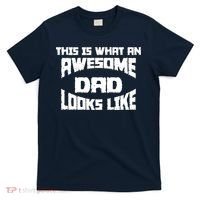 This Is What An Awesome Dad Looks Like Retro T-Shirt thumb 0
