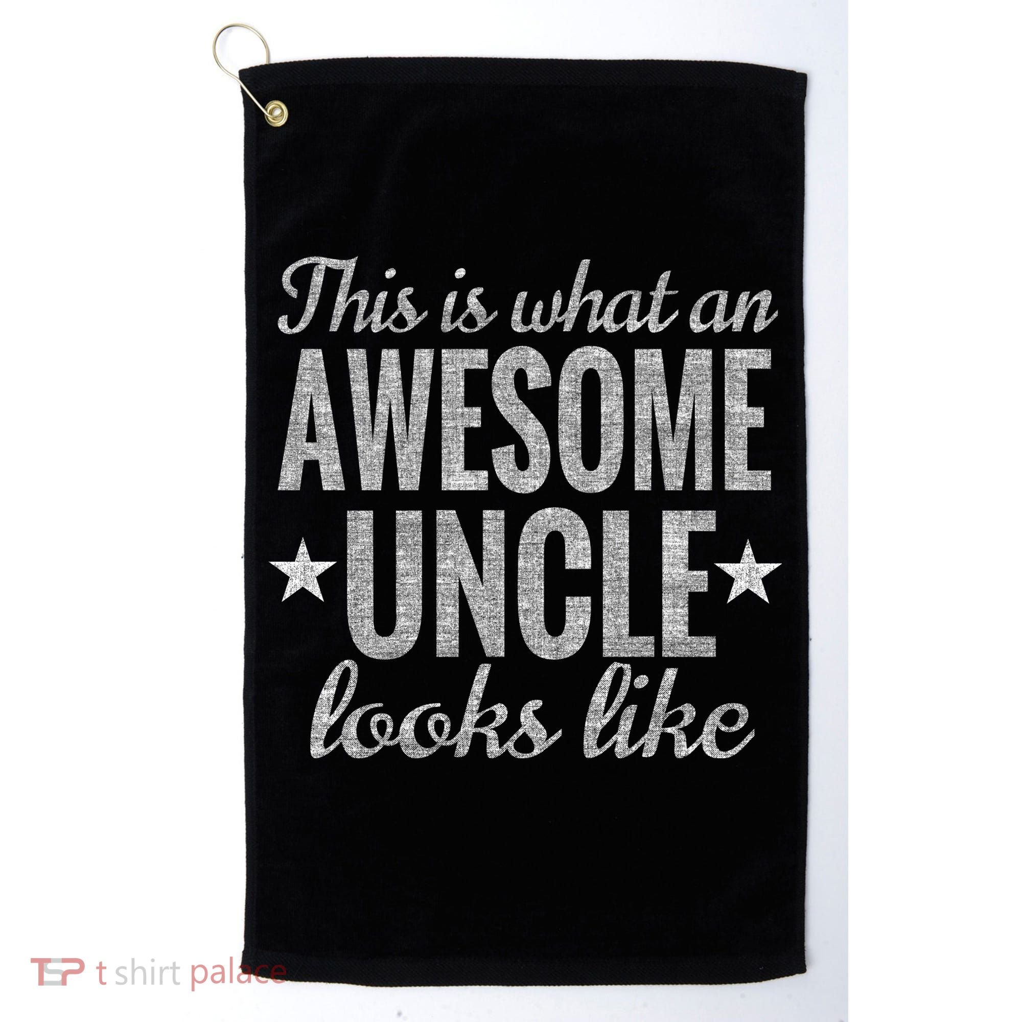 This Is What An Awesome Uncle Looks Like Golf Towel