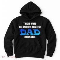 This Is What The World's Greatest Dad Looks Like Hoodie thumb 0