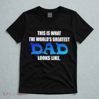This Is What The World's Greatest Dad Looks Like T-Shirt thumb 5