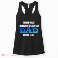 This Is What The World's Greatest Dad Looks Like Women's Tank Top thumb 0