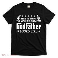 This Is What The World's Greatest GodFather Looks Like T-Shirt thumb 0