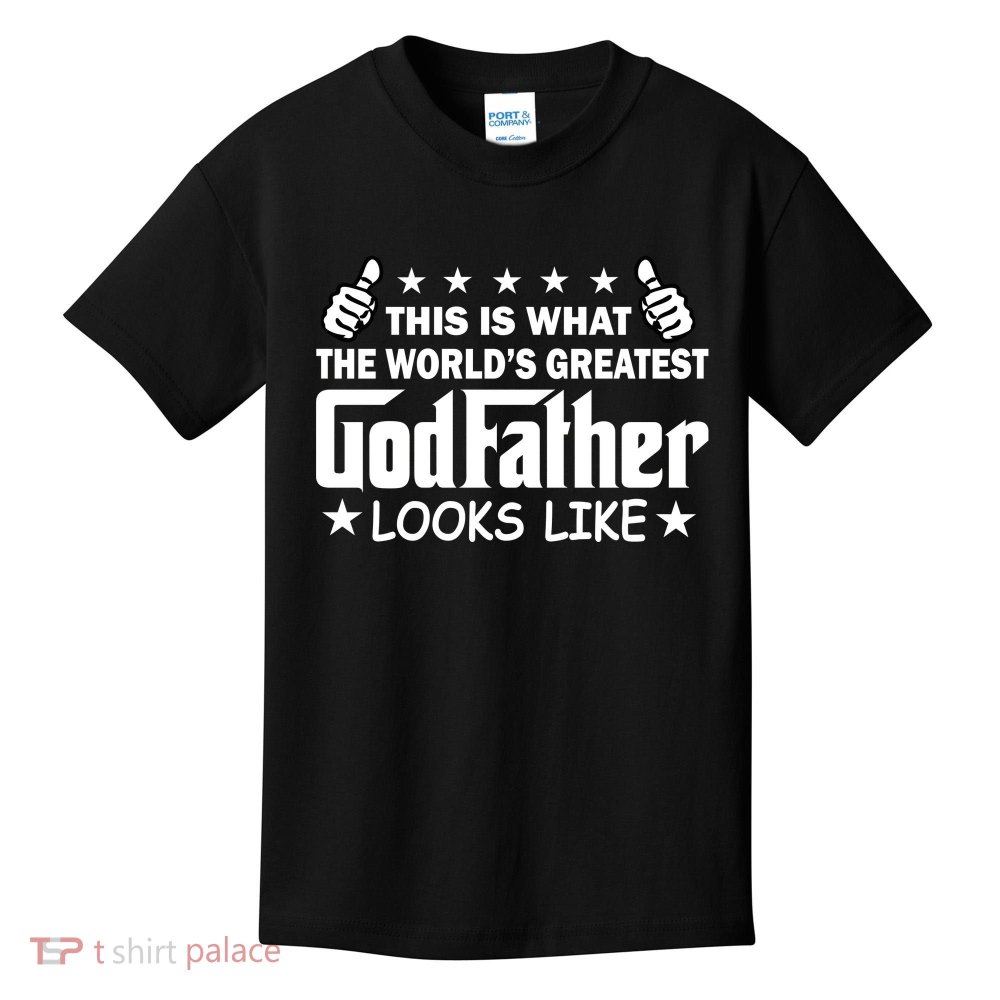 This Is What The World's Greatest GodFather Looks Like Kids T-Shirt