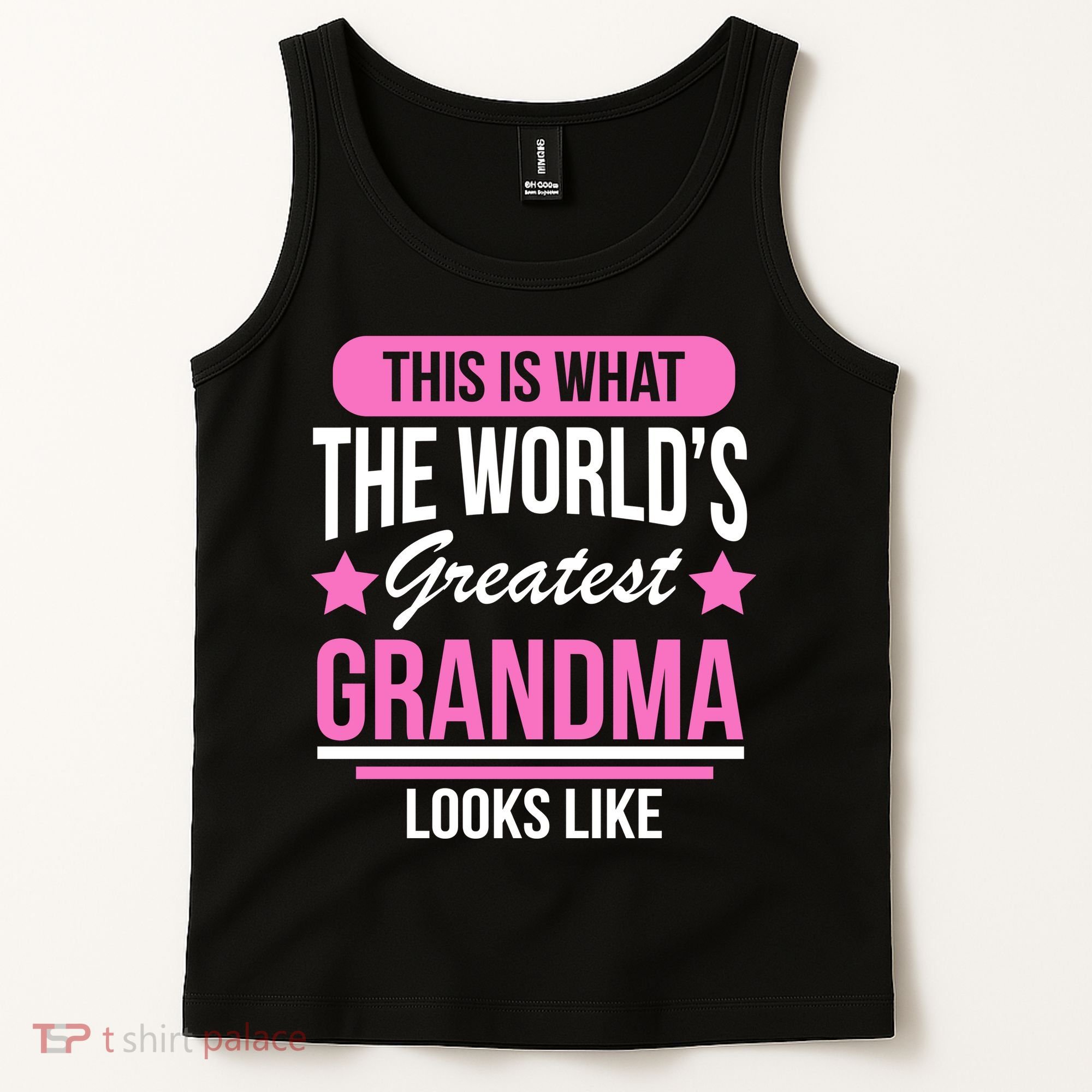 This Is What The Worlds Greatest Grandma Looks Like Tank Top