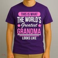 This Is What The Worlds Greatest Grandma Looks Like T-Shirt thumb 3