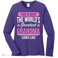 This Is What The Worlds Greatest Grandma Looks Like Women's Long Sleeve Shirt thumb 0