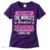 This Is What The Worlds Greatest Grandma Looks Like Women's T-Shirt thumb 0