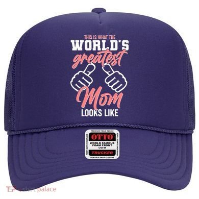 This Is What The World's Greatest Mom Looks Like Hat
