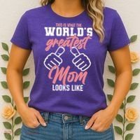 This Is What The World's Greatest Mom Looks Like Women's T-Shirt thumb 2