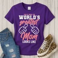 This Is What The World's Greatest Mom Looks Like Women's T-Shirt thumb 3