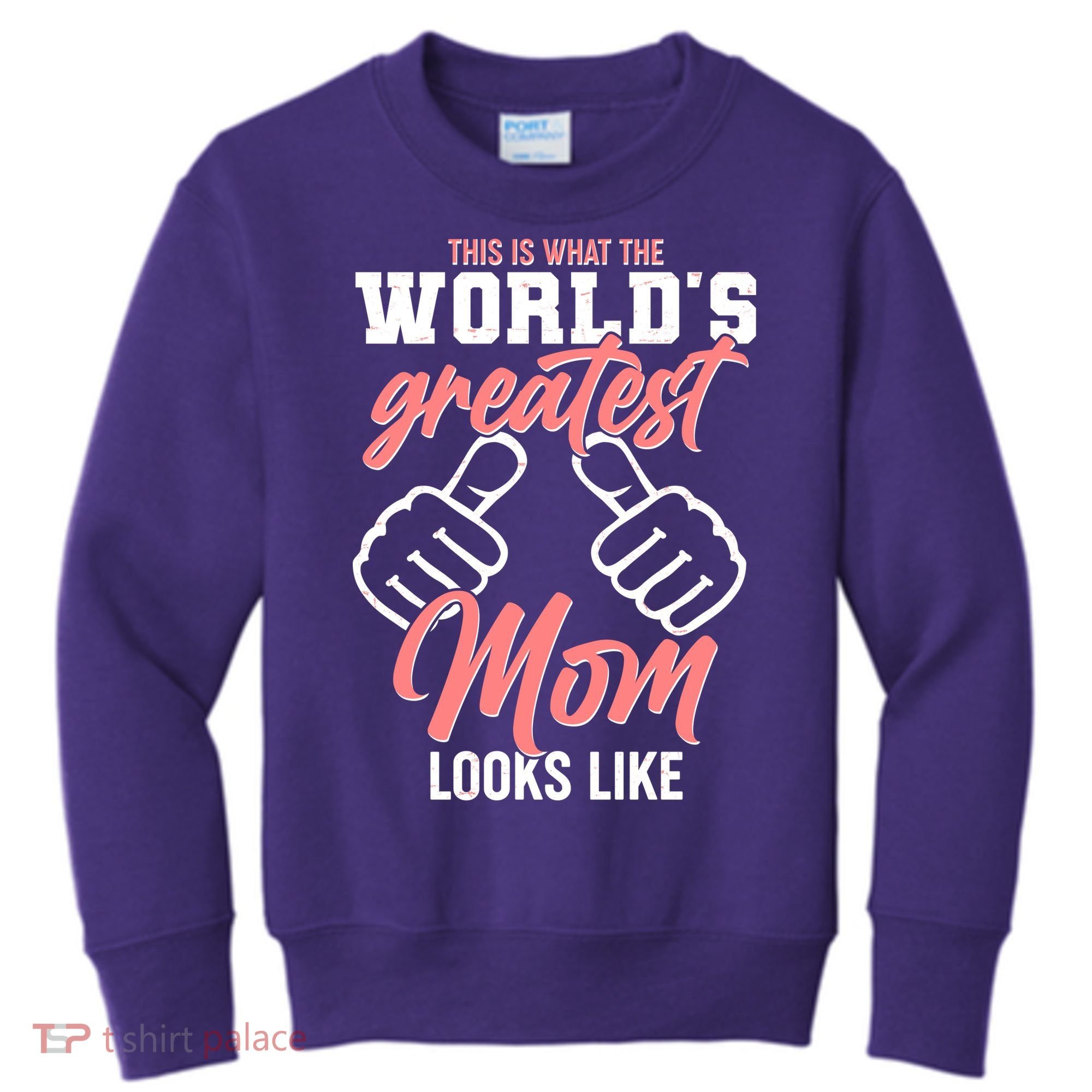 This Is What The World's Greatest Mom Looks Like Kids Sweatshirt