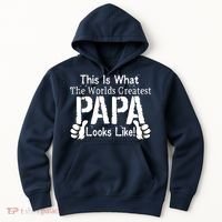 This Is What The World's Greatest Papa Looks Like Hoodie thumb 0