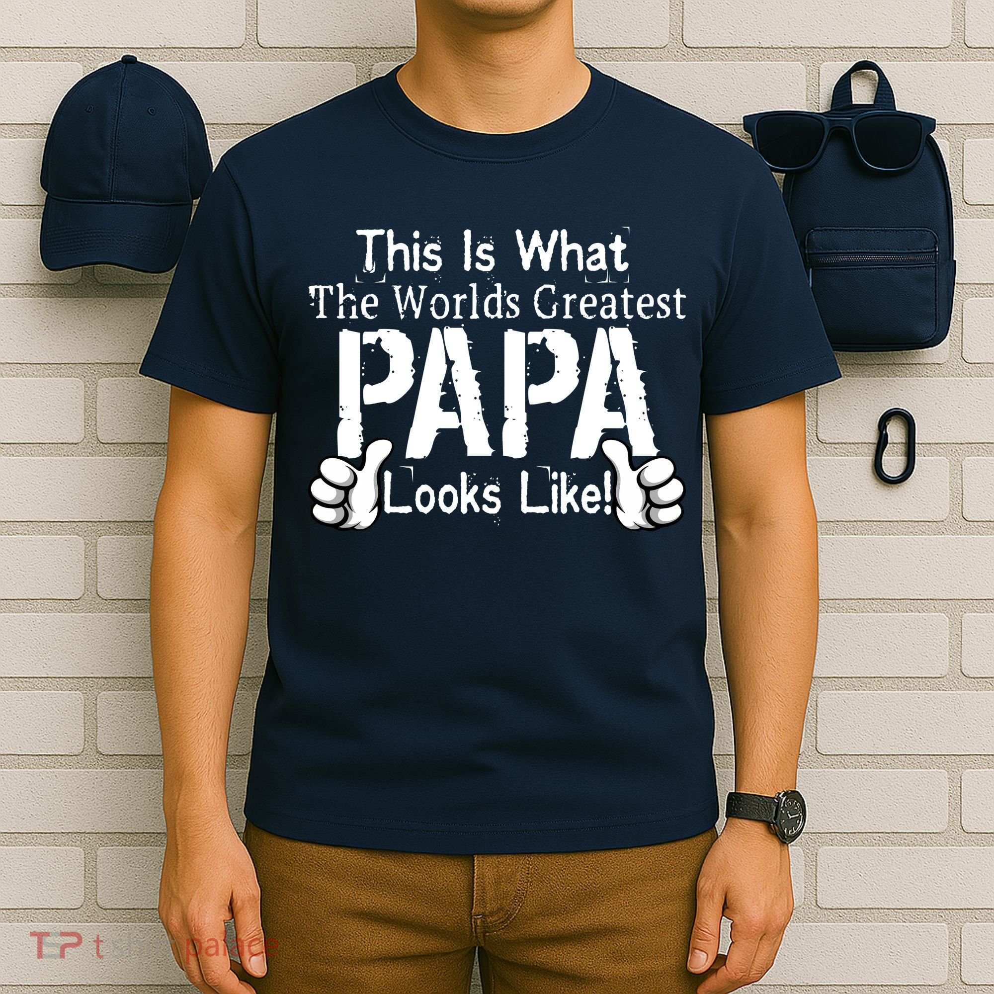 This Is What The World's Greatest Papa Looks Like T-Shirt