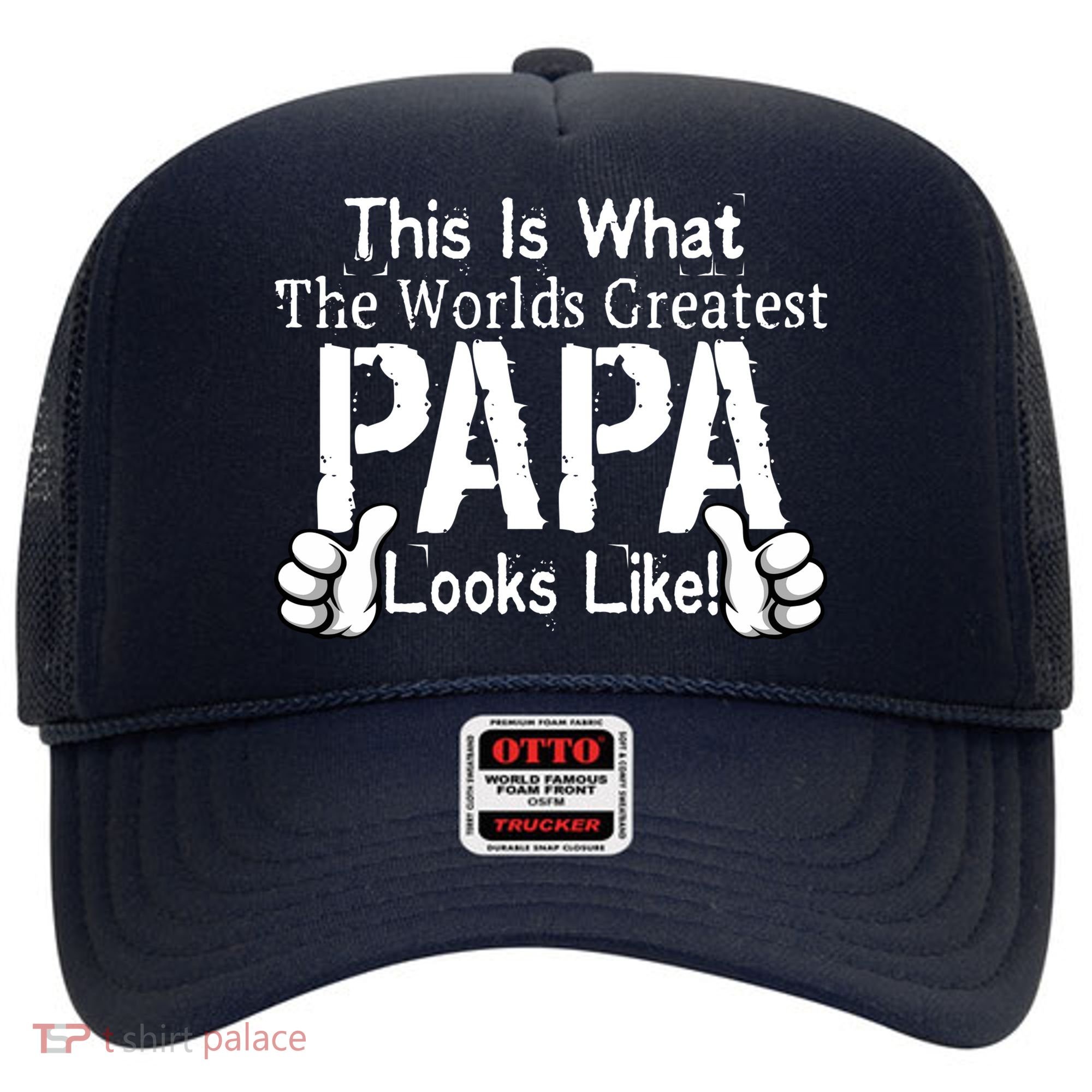 This Is What The World's Greatest Papa Looks Like Hat