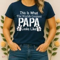 This Is What The World's Greatest Papa Looks Like Women's T-Shirt thumb 2