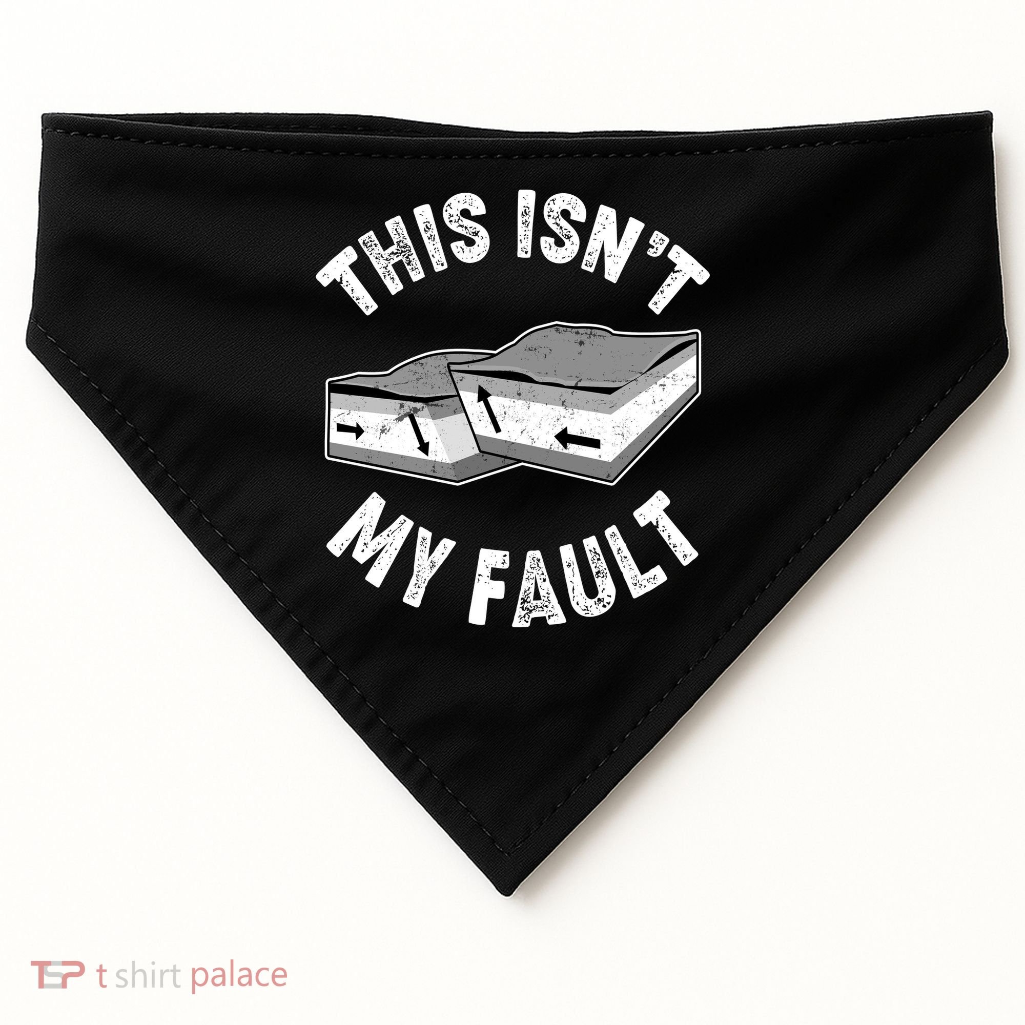 This Isn't My Fault Funny Geology USA-Made Doggie Bandana