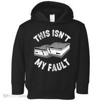 This Isn't My Fault Funny Geology Toddler Hoodie thumb 0