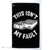 This Isn't My Fault Funny Geology Golf Towel thumb 0