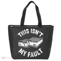 This Isn't My Fault Funny Geology Tote Bag thumb 0