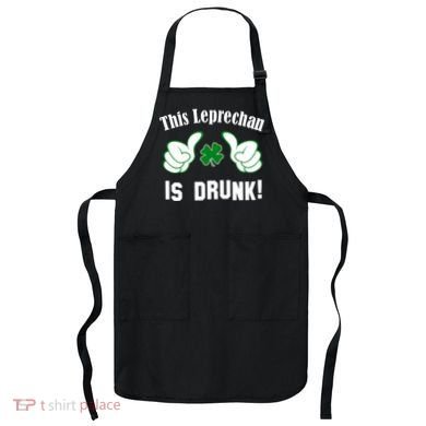 This Leprechaun Is Drunk Apron