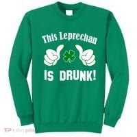 This Leprechaun Is Drunk Sweatshirt thumb 0
