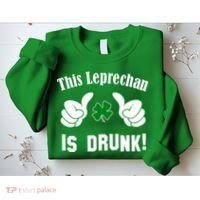 This Leprechaun Is Drunk Sweatshirt thumb 2