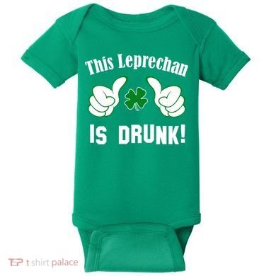 This Leprechaun Is Drunk Baby Bodysuit