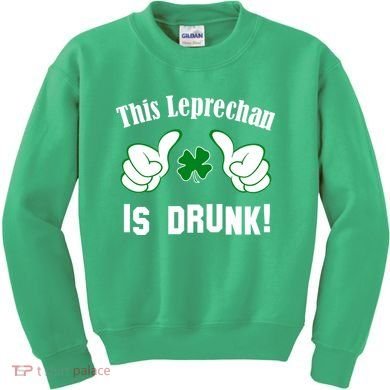 This Leprechaun Is Drunk Kids Sweatshirt