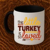 This Little Turkey Is So Loved Coffee Mug thumb 2
