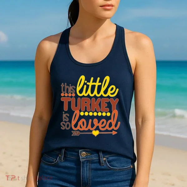 This Little Turkey Is So Loved Women's Tank Top