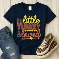This Little Turkey Is So Loved Women's T-Shirt thumb 3