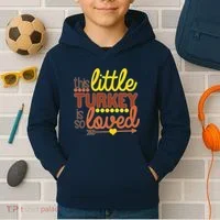 This Little Turkey Is So Loved Kids Hoodie thumb 2