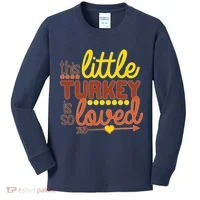 This Little Turkey Is So Loved Kids Long Sleeve Shirt thumb 0