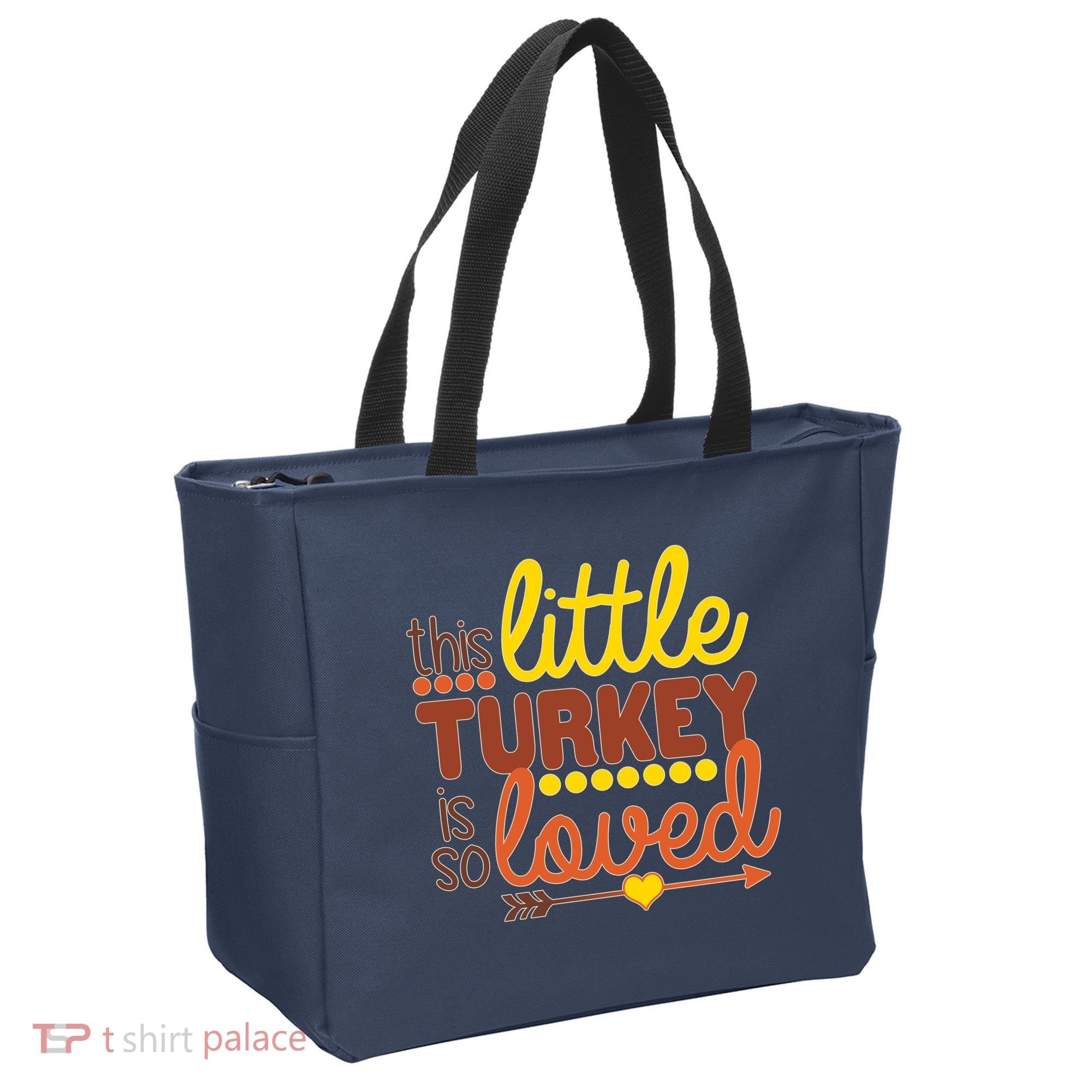 This Little Turkey Is So Loved Tote Bag