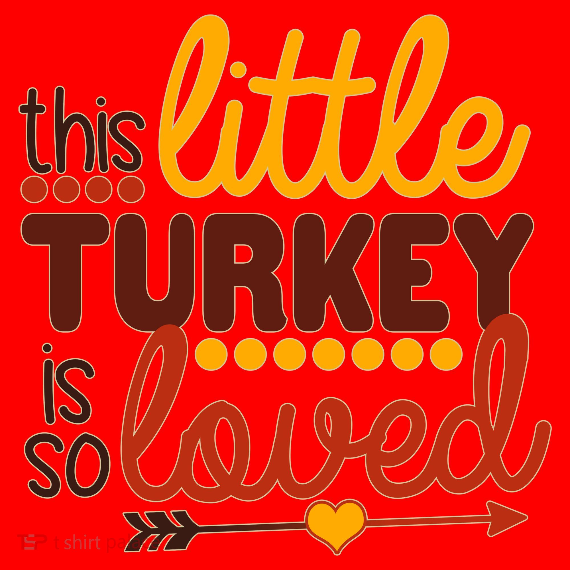 This Little Turkey Is So Loved Santa Hat